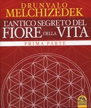 L’Antico Segreto del Fiore della Vita