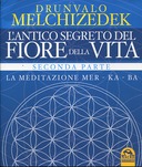 L’Antico Segreto del Fiore della Vita