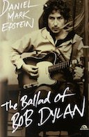 The Ballad of Bob Dylan, Epstein Daniel Mark