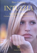 Intuizia – Spiritualità Intuitiva