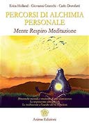 Percorsi di Alchimia Personale – Mente Respiro Meditazione