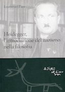 Heidegger, l'Introduzione del Nazismo nella Filosofia, Faye Emmanuel