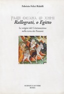 Rallegrati, o Egitto