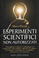 Esperimenti Scientifici non Autorizzati