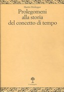 Prolegomeni alla Storia del Concetto di Tempo