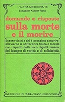 Domande e Risposte sulla Morte e il Morire