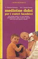 Medicine Dolci per i Vostri Bambini