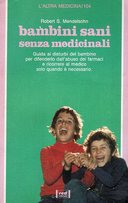 Bambini Sani Senza Medicinali