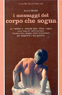 I Messaggi del Corpo che Sogna, Mindell Arnold