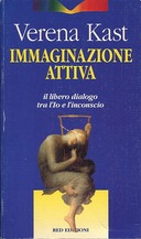 Immaginazione Attiva – Il Libero Dialogo tra l’Io e l’Inconscio