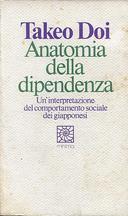 Anatomia della Dipendenza – Un’Interpretazione del Comportamento Sociale dei Giapponesi