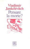 Pensare la Morte?