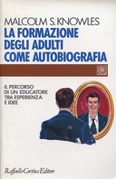 La Formazione degli Adulti come Autobiografia