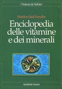 Enciclopedia delle Vitamine e dei Minerali