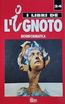 Bioinformatica – Elementi per una Nuova Biologia