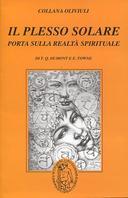 Il Plesso Solare • Porta sulla Realtà Spirituale, T. Q. Dumont; Towne Elizabeth