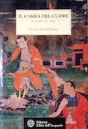 Il Cakra del Cuore - Il Contatto con l'Altro, Payeur Charles-Rafaël
