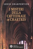 I Misteri della Cattedrale di Chartres