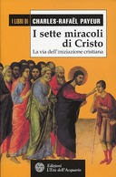 I Sette Miracoli di Cristo