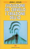 Evoluzione del Cervello e Creazione dell’Io