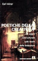 Poetiche della Creatività – Un Saggio Interculturale sulle Teorie della Letteratura