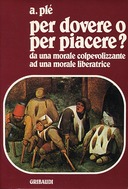 Per Dovere o per Piacere?