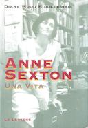 Anne Sexton – Una Vita
