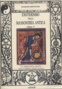 Esoterismo nella Massoneria Antica – La Simbologia Celata nelle Opere e nelle Logge