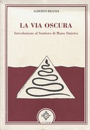 La Via Oscura