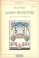Allegro Millequattro (Spunti Umoristici 1000 / Digressioni 4), Sinesio Silvio