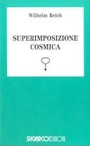 Superimposizione Cosmica, Reich Wilhelm