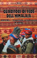 Guaritori di Fede dell’Himalaia – Medicina e Tradizioni Sciamaniche in Nepal