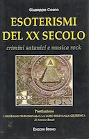 Esoterismi del XX Secolo - Crimini Satanici e Musica Rock, Cosco Giuseppe