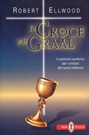 La Croce e il Graal