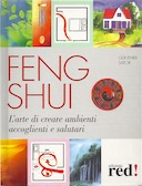 Feng Shui – L’Arte di Creare Ambienti Accoglienti e Salutari