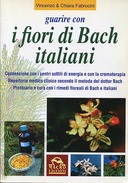 Guarire con i Fiori di Bach Italiani
