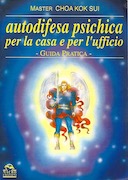 Autodifesa Psichica per la Casa e per l’Ufficio – Giuda Pratica