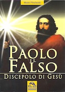 Paolo il Falso – Discepolo di Gesù
