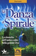 La Danza a Spirale, Starhawk