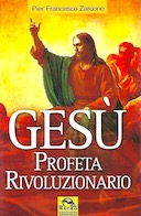 Gesù Profeta Rivoluzionario