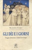 Gli Dèi e i Giorni – Viaggio Attraverso i Simboli del Tempo