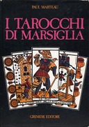 I Tarocchi di Marsiglia