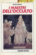 I Maestri dell’Occulto