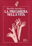 La Preghiera nella Vita