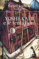 Yoshe Kalb e le Tentazioni