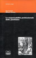 La Responsabilità Professionale dello Psichiatra