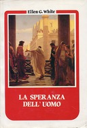 La Speranza dell’Uomo