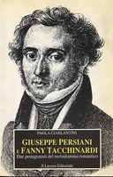 Giuseppe Persiani e Fanny Tacchinardi – Due Protagonisti del Melodramma Romantico