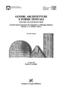 Generi, Architetture e Forme Testuali • Atti del Convegno Silfi – 2 Volumi