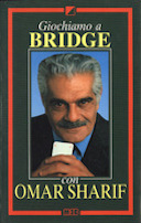 Giochiamo a Bridge con Omar Sharif